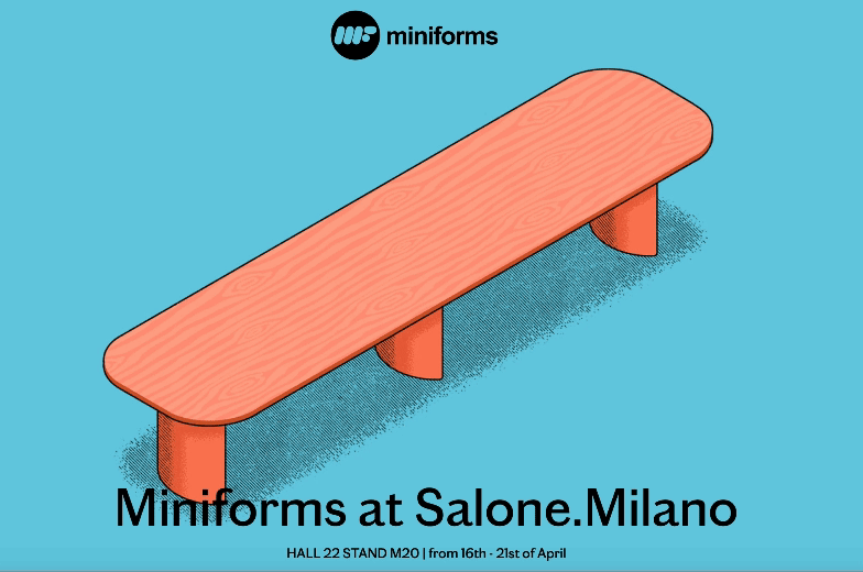 Miniforms at Salone.Milano
